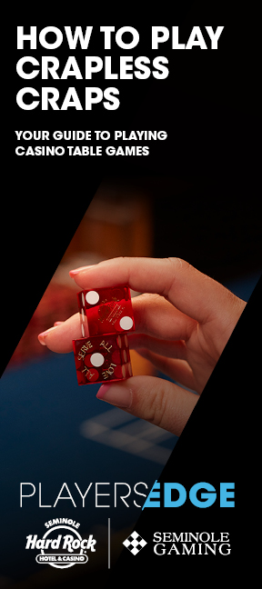 How to play CRAPLESS CRAPS